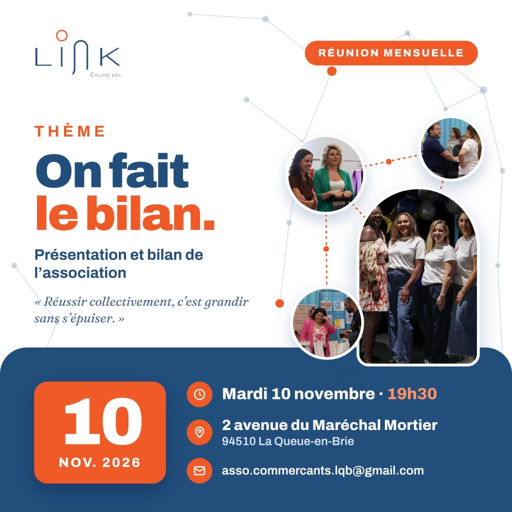 Affiche de la réunion mensuelle Link Caudaciens du mardi 10 novembre 2026 à 19h30 : présentation et bilan de l’association, 2 avenue du Maréchal Mortier à La Queue-en-Brie
